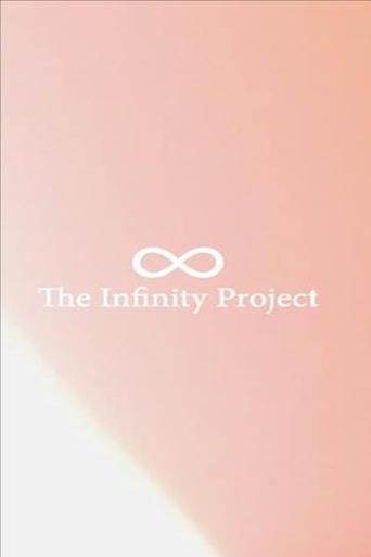 The Infinity Project Poster of The Infinity Project