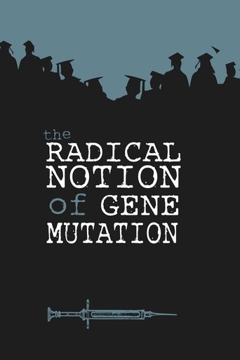 The Radical Notion of Gene Mutation Poster of The Radical Notion of Gene Mutation