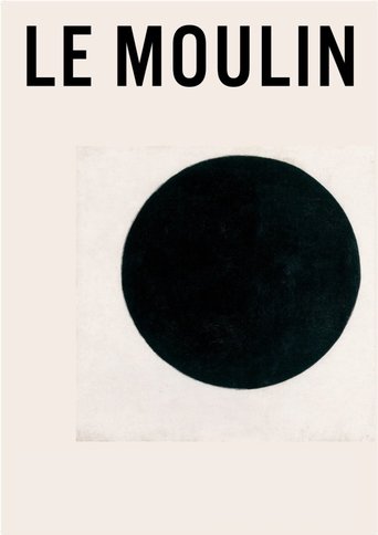 Le Moulin Poster of Le Moulin