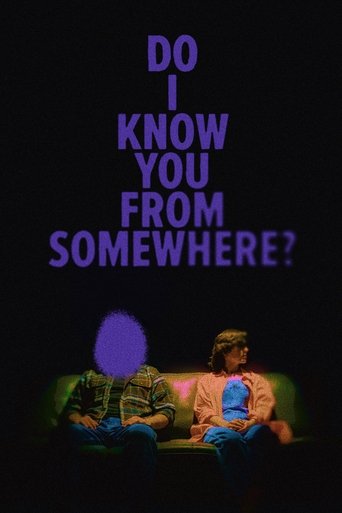 Do I Know You From Somewhere? Poster of Do I Know You From Somewhere?