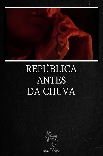 República Antes da Chuva Poster of República Antes da Chuva