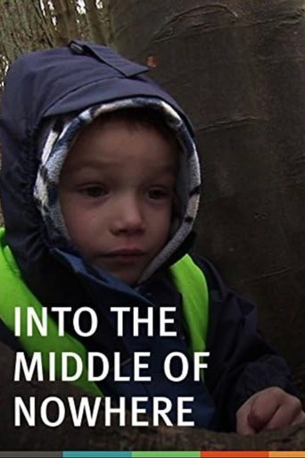 Into the Middle of Nowhere Poster of Into the Middle of Nowhere