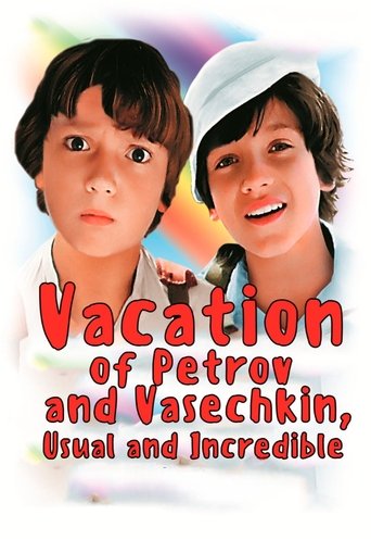 Vacation of Petrov and Vasechkin, Usual and Incredible Poster of Vacation of Petrov and Vasechkin, Usual and Incredible