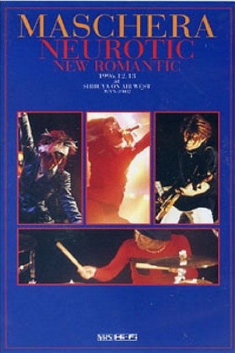 MASCHERA「NEUROTIC NEW ROMANTIC」 Poster of MASCHERA「NEUROTIC NEW ROMANTIC」