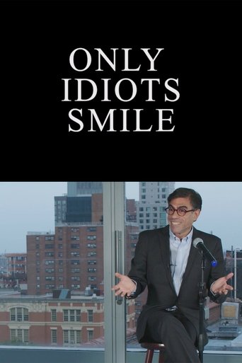 Only Idiots Smile Poster of Only Idiots Smile