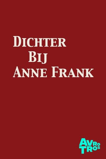 Dichter Bij Anne Frank Poster of Dichter Bij Anne Frank