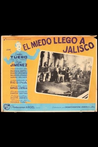El miedo llegó a Jalisco Poster of El miedo llegó a Jalisco