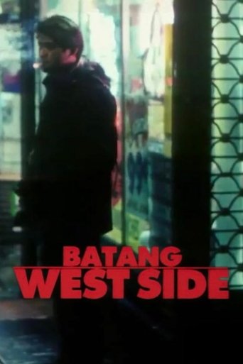 Batang West Side Poster of Batang West Side