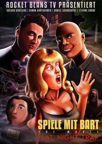 Spiele mit Bart: The Movie ft. Night Trap Poster of Spiele mit Bart: The Movie ft. Night Trap