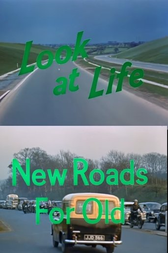 Look at Life: New Roads for Old Poster of Look at Life: New Roads for Old