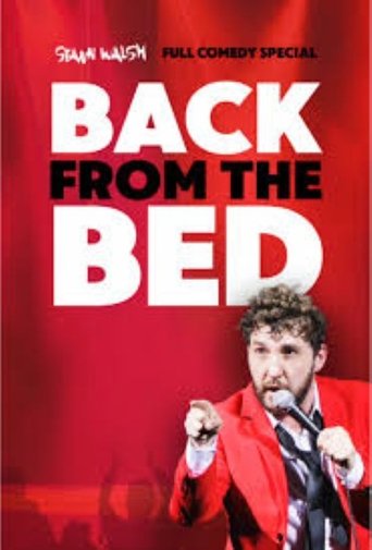 Seann Walsh: Back From The Bed Poster of Seann Walsh: Back From The Bed