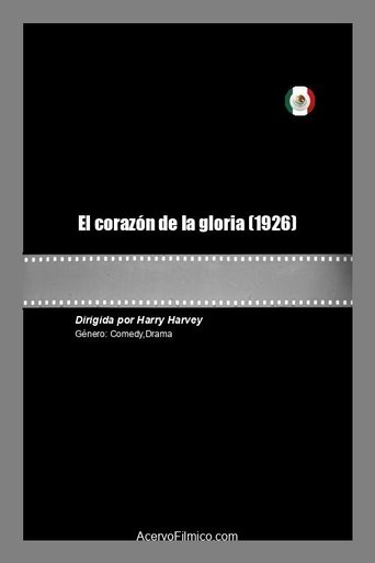 El corazón de la gloria Poster of El corazón de la gloria