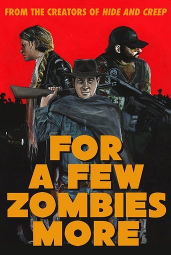 For a Few Zombies More Poster of For a Few Zombies More