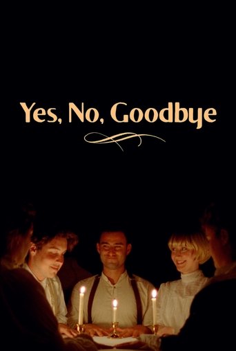 Yes, No, Goodbye Poster of Yes, No, Goodbye