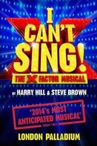 I Can't Sing! The X Factor Musical Poster of I Can't Sing! The X Factor Musical