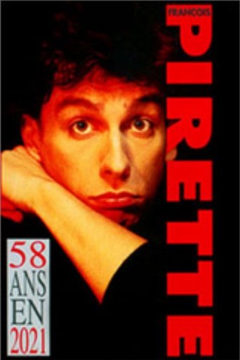 Francois Pirette - 58 ans en 2021 Poster of Francois Pirette - 58 ans en 2021