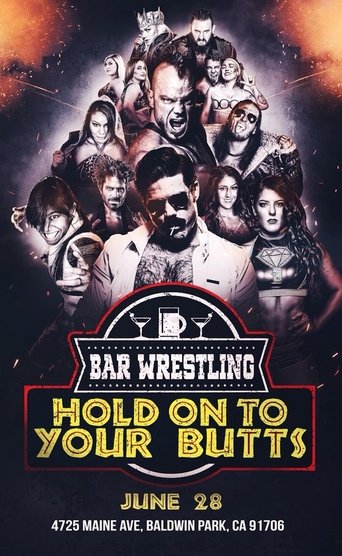 Bar Wrestling 13: Hold On To Your Butts Poster of Bar Wrestling 13: Hold On To Your Butts