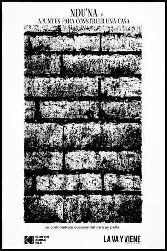Ndu´na, sketches for building a home Poster of Ndu´na, sketches for building a home