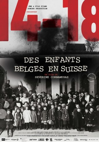 14-18. Des enfants belges en Suisse Poster of 14-18. Des enfants belges en Suisse