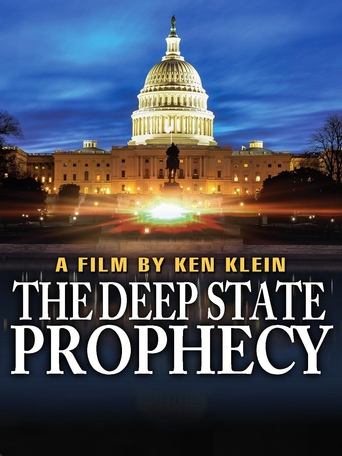 The Deep State Prophecy Poster of The Deep State Prophecy