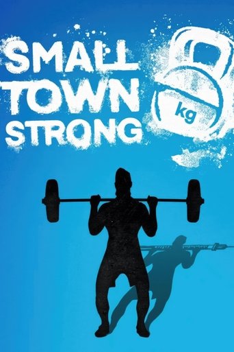 Small Town Strong Poster of Small Town Strong