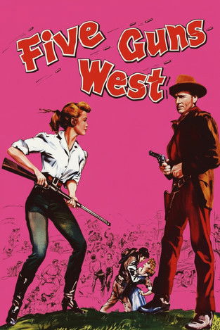 Five Guns West Poster of Five Guns West
