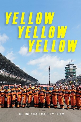 Yellow Yellow Yellow: The Indycar Safety Team Poster of Yellow Yellow Yellow: The Indycar Safety Team