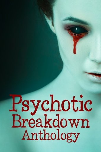 Psychotic Breakdown Anthology Poster of Psychotic Breakdown Anthology