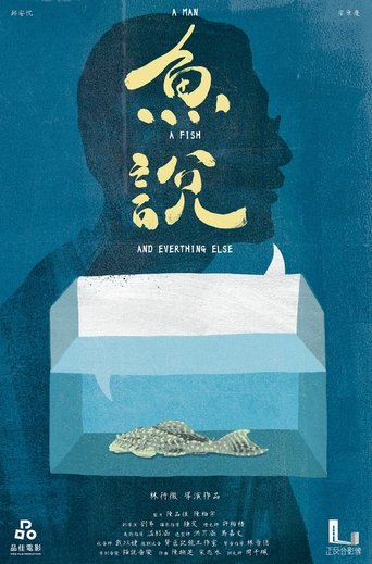 A Man, A Fish and Everything Else Poster of A Man, A Fish and Everything Else