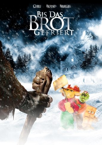 Bis das Brot gefriert Poster of Bis das Brot gefriert