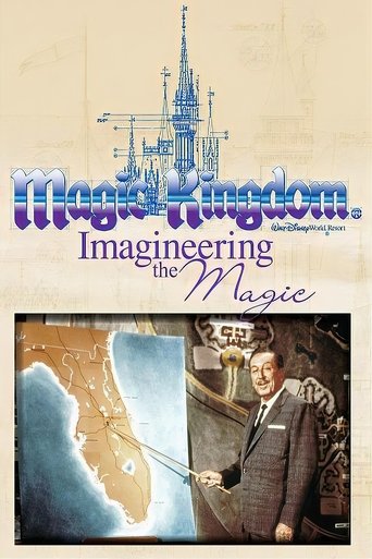 Magic Kingdom: Imagineering the Magic Poster of Magic Kingdom: Imagineering the Magic