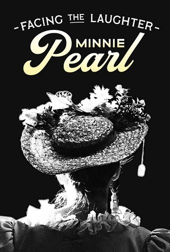Facing the Laughter: Minnie Pearl Poster of Facing the Laughter: Minnie Pearl