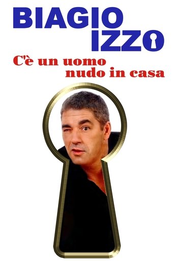 C'è un uomo nudo in casa Poster of C'è un uomo nudo in casa