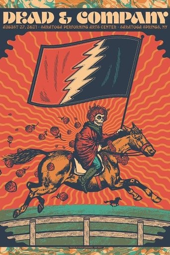 Dead & Company: 2021-08-27 Saratoga Performing Arts Center, Saratoga Springs, NY Poster of Dead & Company: 2021-08-27 Saratoga Performing Arts Center, Saratoga Springs, NY