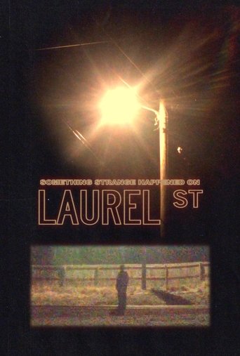 Something Strange Happened on Laurel St. Poster of Something Strange Happened on Laurel St.
