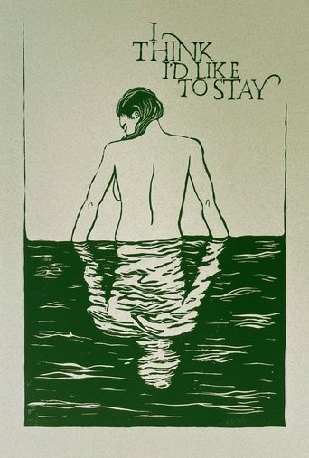 I Think I'd Like to Stay Poster of I Think I'd Like to Stay
