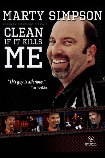 Clean If It Kills Me Poster of Clean If It Kills Me