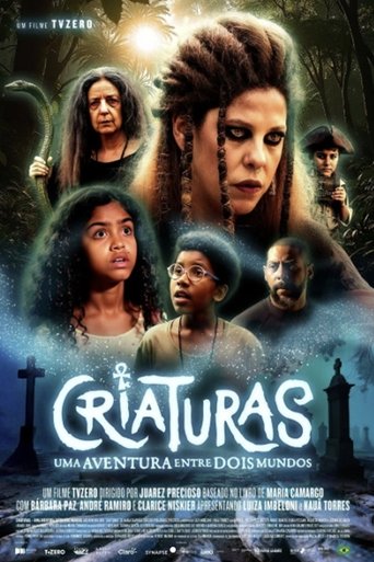 Criaturas – Uma Aventura entre Dois Mundos Poster of Criaturas – Uma Aventura entre Dois Mundos