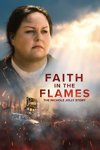 Faith in the Flames: The Nichole Jolly Story Poster of Faith in the Flames: The Nichole Jolly Story