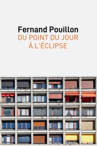 Fernand Pouillon, du point du jour à l’éclipse Poster of Fernand Pouillon, du point du jour à l’éclipse