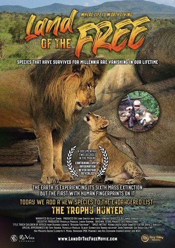 Land of the Free: Animal Trafficking Redefined Poster of Land of the Free: Animal Trafficking Redefined