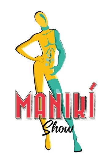 Maniki Show Poster of Maniki Show