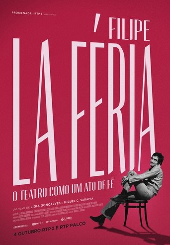 Filipe La Féria: O Teatro como um Ato de Fé Poster of Filipe La Féria: O Teatro como um Ato de Fé