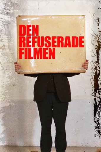 Den refuserade filmen – om konsten att sjunga tyst Poster of Den refuserade filmen – om konsten att sjunga tyst