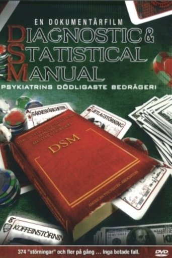 Diagnostic & Statistical Manual: Psychiatry's Deadliest Scam Poster of Diagnostic & Statistical Manual: Psychiatry's Deadliest Scam