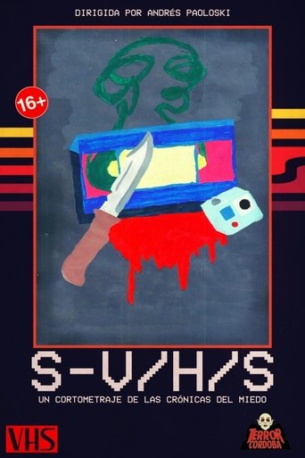 S-V/H/S: Un cortometraje de Las Crónicas del Miedo Poster of S-V/H/S: Un cortometraje de Las Crónicas del Miedo