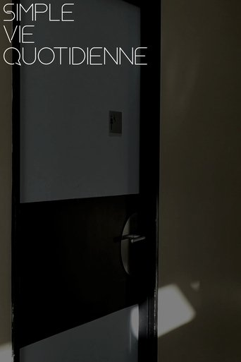 Simple Vie Quotidienne Poster of Simple Vie Quotidienne