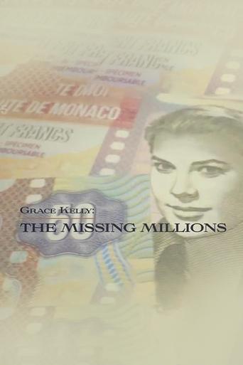Grace Kelly: The Missing Millions Poster of Grace Kelly: The Missing Millions
