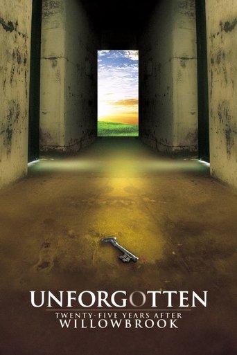 Unforgotten: Twenty-Five Years After Willowbrook Poster of Unforgotten: Twenty-Five Years After Willowbrook
