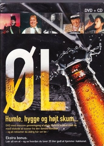 Øl - Humle, hygge og højt skum... Poster of Øl - Humle, hygge og højt skum...